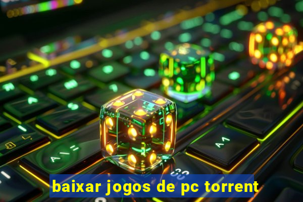 baixar jogos de pc torrent